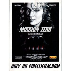 2008 Mission Zero Movie Promo Vintage Print Ad Uma Thurman Pirelli Wall Art